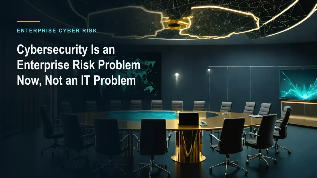 An executive boardroom with a gold decision table and cyan enterprise risk displays beside the article title about cybersecurity as enterprise risk.