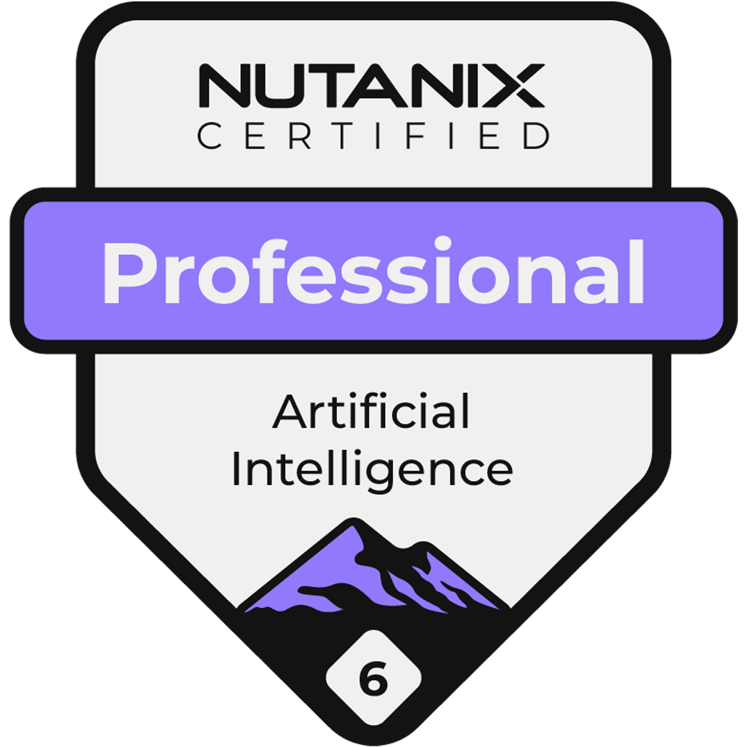Nutanix Certified Professional - Artificial Intelligence 6 badge
